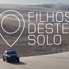 Filhos Deste Solo Abertura