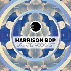 Kick The Beat Podcast #008: Harrison BDP