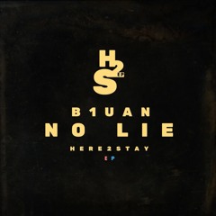 B1uan~NO LIE (Prod. BeatzEra)