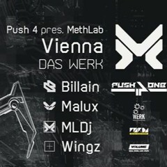 N!trogenium Mix for Push 4 DnB Vienna Methlab 2017- DJ Contest w/ Billain, Malux, MLDj & Wingz