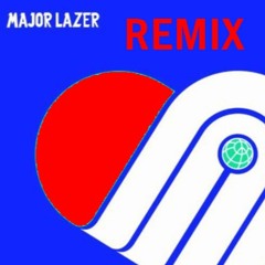 Major Lazor - Run Up Remix