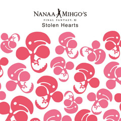 08 - Nanaa Mihgo's - Stolen Hearts - Ronfaure