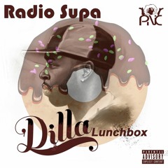 Dilla Lunchbox Dedication