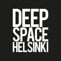 Deep Space Helsinki - 7th February 2017