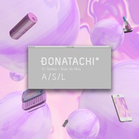 Donatachi - A/S/L (Ft. Tashka & Blair de Milo)