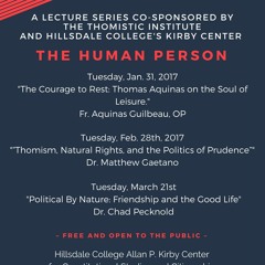 The Courage to Rest: Thomas Aquinas on the Soul of Leisure | Fr. Aquinas Guilbeau OP