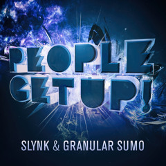 Slynk & Granular Sumo - People Get Up