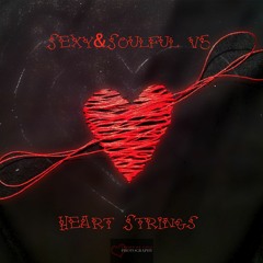 Sexy & Soulful v5 - Heart Strings