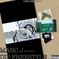 Marc Jizzle - Dip Freestyle
