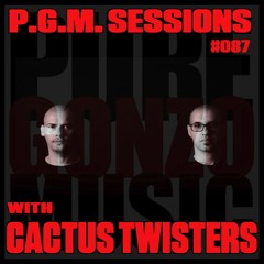 P.G.M. SESSIONS 087 with CACTUS TWISTERS