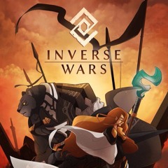 Inverse Wars - Title Sequence