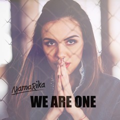 MamaRika- We Are One