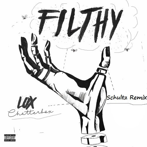 Lox Chatterbox - Filthy (Prod. Bryan Schultz)