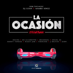 Ozuna De la Guetto Arcangel Anuel AA Daddy Yankee Nicky Jam J Balvin La Ocasión (Official Remix)