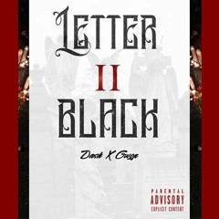 Dash X Gwop - Letter 2 Black