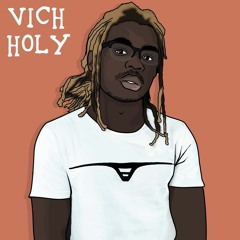 Vich Holy - Cappin