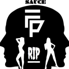 Fowl Play x Rest In Pierce - Sauce