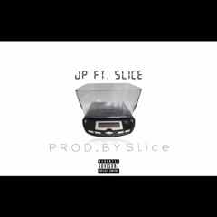 JP X Slice - Flip (Prod By  Slice)