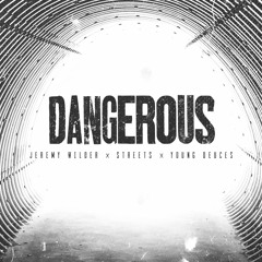 Dangerous Ft SNYD J. Wilder