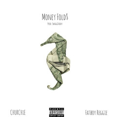 Money Fold Ft Fatboy Reggie {prod SwaggDaddy)
