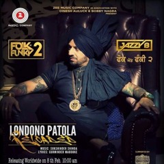 Jazzy B - Londono Patola Reloaded - Remastered