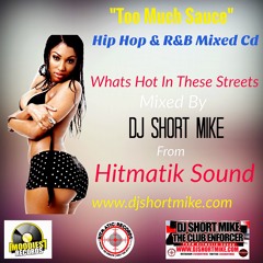 Too Much Sauce Hip Hop & R&B Mix 2017