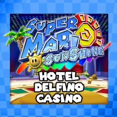 Super Mario Sunshine - Hotel Delfino Casino (Jazz)