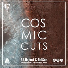 Cosmic Cuts Show 47