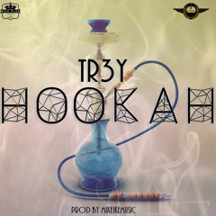 Hookah (Prod by Mikeikemusic)