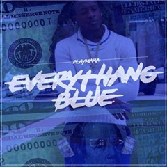 Everythang Blue