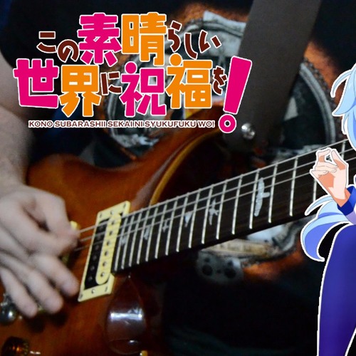 Konosuba Season 2 Op Tomorrow Machico Tabs Band Cover この素晴らしい世界に祝福を By Shadowridrs Konosuba Season 2 Op Tomorrow Machico Tabs Band Cover この素晴らしい世界に祝福を By Shadowridrs