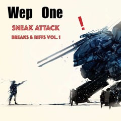 Sneak Attack - Breaks and Riffs Vol. 1