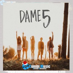 Dame 5 - Baila Morena