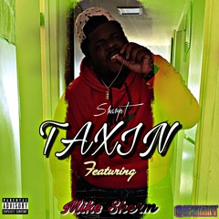 SharpT ft. Mike Sherm - Taxin [BayAreaCompass] @TheRealSharpT @MikeSherm_