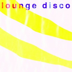 Lounge Disco
