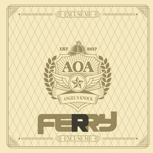 Download Lagu AOA - Excuse Me (Ferry Remix) FREE DOWNLOAD