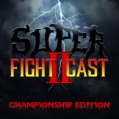 Super FightCast: Championship Edition - Episode 14: Frank Romano