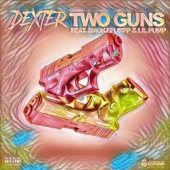 FAMOUS DEX FT SMOKEPURPP & LIL PUMP ~ TWO GUNS