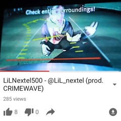 LiLNextel1500 (freestyle)prod. CRIMEWAVE