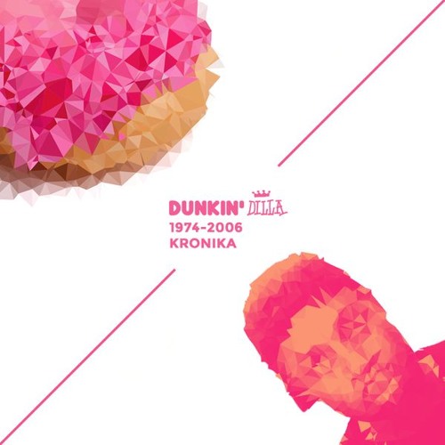 DUNKIN DILLA