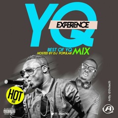 Best Of YQ Mixtape By DJ POPULAR