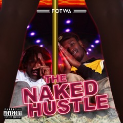 The Naked Hustle