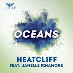 Heatcliff feat. Janelle Finamore - Oceans (Radio Mix)