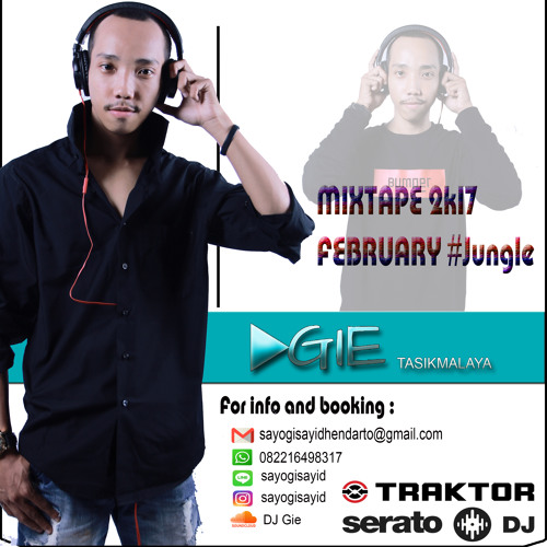 Mixtape DJ Gie February 2k17 #jungle terror