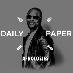 AFROLOSJES x Daily Paper