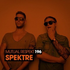 Mutual Respekt 196 with Spektre