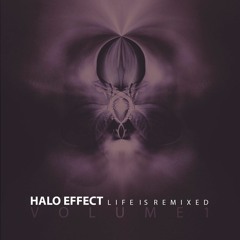 Halo Effect-The Game of Life(Shadowcomplex Remix)