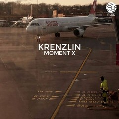 RLSD Podcast // 006 Krenzlin - Moment X