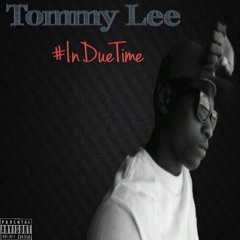 Tommy Lee- No Love (Prod. Tommy Lee)