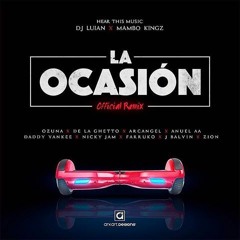 Ozuna Ft.  Arcangel, Anuel AA, Daddy Yankee, Nicky Jam,J Balvin y Más - La Ocasión (Remix)